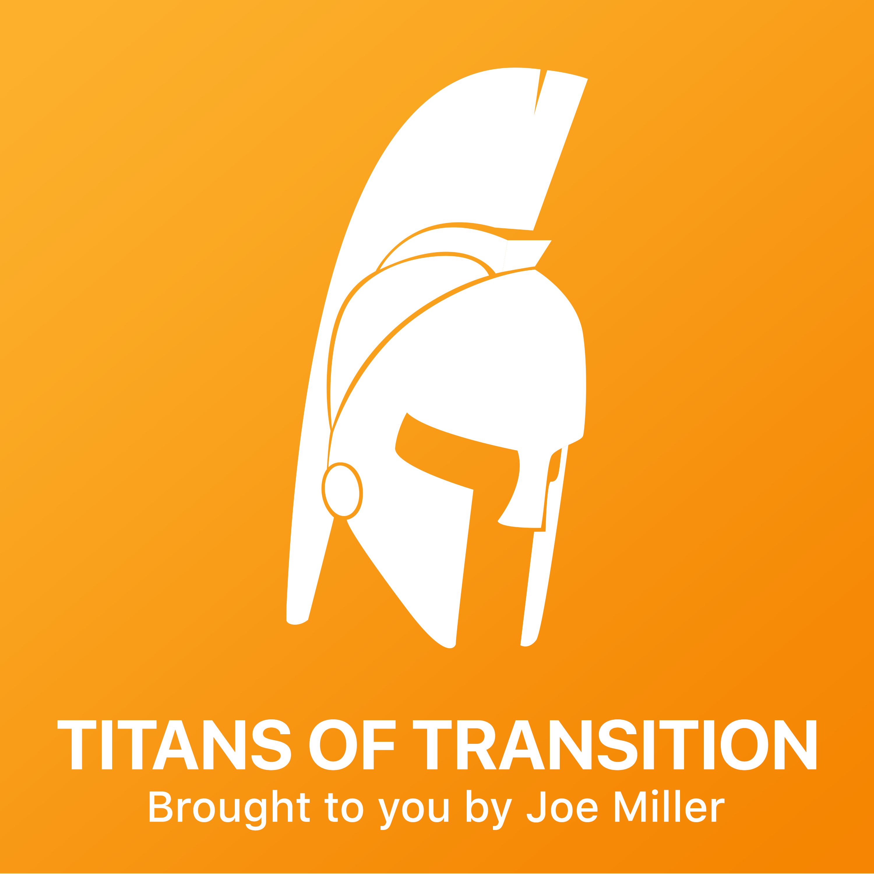 Titans of Transition Podcast